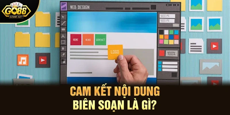 Cam kết nội dung biên soạn là gì?